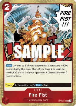 Fire Fist (OP05-019) (Awakening of the New Era)