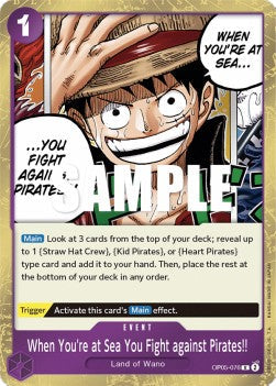 When You're at Sea You Fight against Pirates!! (OP05-076) (Awakening of the New Era)