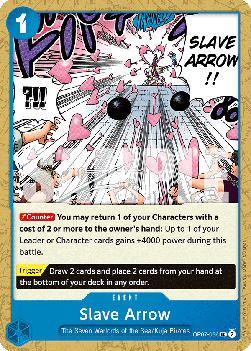 Slave Arrow (OP07-056) (500 Years into the Future)