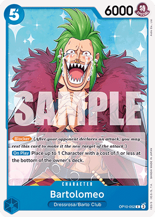 Bartolomeo (OP10-052) (Royal Blood)